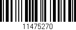 Código de barras (EAN, GTIN, SKU, ISBN): '11475270'