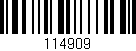 Código de barras (EAN, GTIN, SKU, ISBN): '114909'