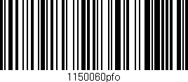 Código de barras (EAN, GTIN, SKU, ISBN): '1150060pfo'