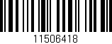 Código de barras (EAN, GTIN, SKU, ISBN): '11506418'