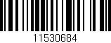 Código de barras (EAN, GTIN, SKU, ISBN): '11530684'