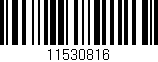 Código de barras (EAN, GTIN, SKU, ISBN): '11530816'
