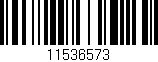 Código de barras (EAN, GTIN, SKU, ISBN): '11536573'