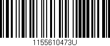 Código de barras (EAN, GTIN, SKU, ISBN): '1155610473U'