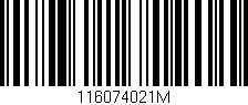 Código de barras (EAN, GTIN, SKU, ISBN): '116074021M'