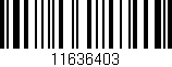Código de barras (EAN, GTIN, SKU, ISBN): '11636403'