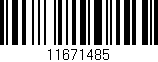 Código de barras (EAN, GTIN, SKU, ISBN): '11671485'