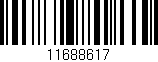 Código de barras (EAN, GTIN, SKU, ISBN): '11688617'