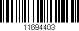 Código de barras (EAN, GTIN, SKU, ISBN): '11694403'