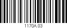 Código de barras (EAN, GTIN, SKU, ISBN): '1170A.03'
