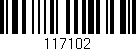 Código de barras (EAN, GTIN, SKU, ISBN): '117102'