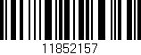 Código de barras (EAN, GTIN, SKU, ISBN): '11852157'