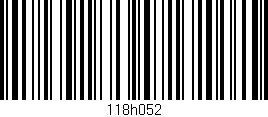 Código de barras (EAN, GTIN, SKU, ISBN): '118h052'