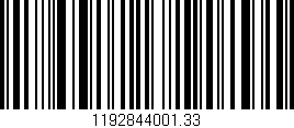 Código de barras (EAN, GTIN, SKU, ISBN): '1192844001.33'
