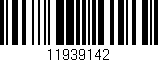 Código de barras (EAN, GTIN, SKU, ISBN): '11939142'