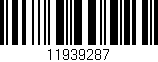 Código de barras (EAN, GTIN, SKU, ISBN): '11939287'