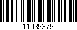 Código de barras (EAN, GTIN, SKU, ISBN): '11939379'