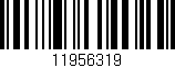 Código de barras (EAN, GTIN, SKU, ISBN): '11956319'