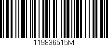 Código de barras (EAN, GTIN, SKU, ISBN): '119836515M'