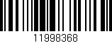 Código de barras (EAN, GTIN, SKU, ISBN): '11998368'