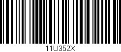 Código de barras (EAN, GTIN, SKU, ISBN): '11U352X'
