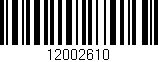 Código de barras (EAN, GTIN, SKU, ISBN): '12002610'