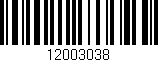 Código de barras (EAN, GTIN, SKU, ISBN): '12003038'