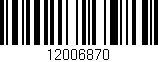 Código de barras (EAN, GTIN, SKU, ISBN): '12006870'