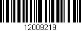 Código de barras (EAN, GTIN, SKU, ISBN): '12009219'