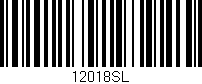 Código de barras (EAN, GTIN, SKU, ISBN): '12018SL'