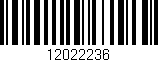 Código de barras (EAN, GTIN, SKU, ISBN): '12022236'