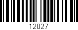 Código de barras (EAN, GTIN, SKU, ISBN): '12027'
