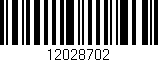 Código de barras (EAN, GTIN, SKU, ISBN): '12028702'