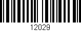 Código de barras (EAN, GTIN, SKU, ISBN): '12029'