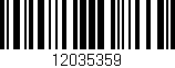 Código de barras (EAN, GTIN, SKU, ISBN): '12035359'