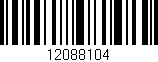 Código de barras (EAN, GTIN, SKU, ISBN): '12088104'