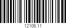Código de barras (EAN, GTIN, SKU, ISBN): '12106.11'