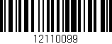 Código de barras (EAN, GTIN, SKU, ISBN): '12110099'