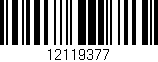 Código de barras (EAN, GTIN, SKU, ISBN): '12119377'