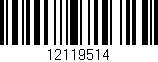 Código de barras (EAN, GTIN, SKU, ISBN): '12119514'