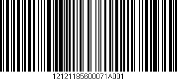 Código de barras (EAN, GTIN, SKU, ISBN): '12121185600071A001'