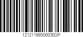 Código de barras (EAN, GTIN, SKU, ISBN): '12121186500035DP'