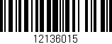 Código de barras (EAN, GTIN, SKU, ISBN): '12136015'