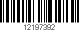 Código de barras (EAN, GTIN, SKU, ISBN): '12197392'