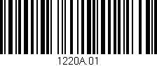 Código de barras (EAN, GTIN, SKU, ISBN): '1220A.01'