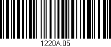 Código de barras (EAN, GTIN, SKU, ISBN): '1220A.05'