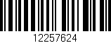 Código de barras (EAN, GTIN, SKU, ISBN): '12257624'