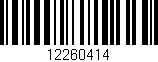 Código de barras (EAN, GTIN, SKU, ISBN): '12260414'