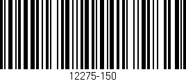 Código de barras (EAN, GTIN, SKU, ISBN): '12275-150'