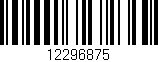 Código de barras (EAN, GTIN, SKU, ISBN): '12296875'